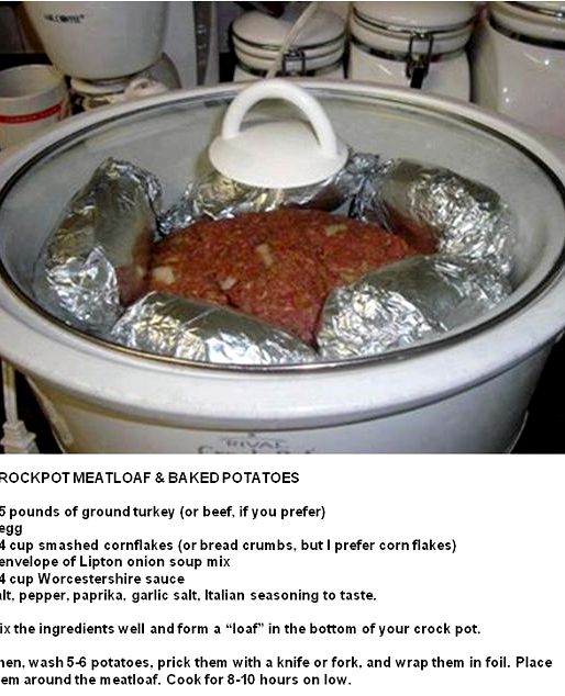 Crock pot meatloaf and baked potato recipe