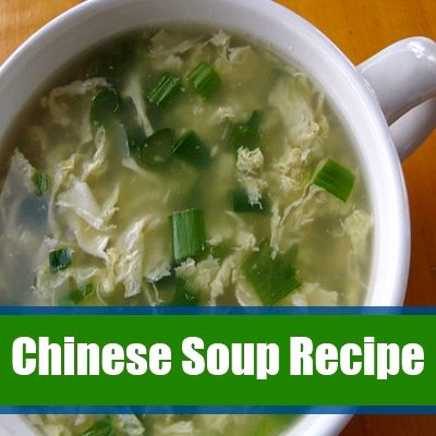 Different types of chinese soups recipe