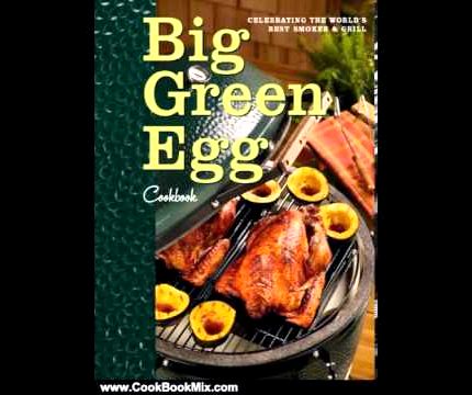 Green egg smoker recipe book