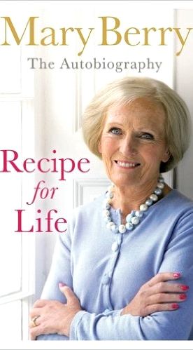 Mary berry book recipe for life